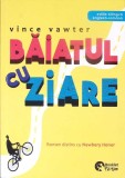 BAIATUL CU ZIARE (EDITIE BILINGVA ENGLEZA-ROMANA)-VINCE VAWTER-344010