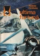 Ultima furtuna foto