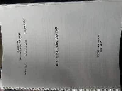 Diagnostic oro-dentar , Editura &amp;quot;Gr.T.Popa&amp;quot; , Iași 2012 foto