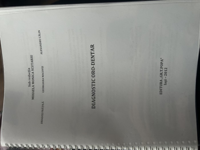 Diagnostic oro-dentar , Editura &quot;Gr.T.Popa&quot; , Iași 2012