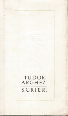 Scrieri (vol. 33). Proze - Tudor Arghezi foto
