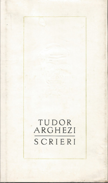 Scrieri (vol. 33). Proze - Tudor Arghezi