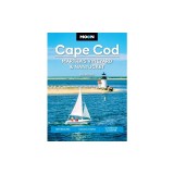 Moon Cape Cod, Martha's Vineyard &amp;amp; Nantucket: Best Beaches, Coastal Towns, Clambakes &amp;amp; Lobster