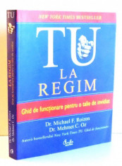 TU LA REGIM de MICHAEL F. ROIZEN , MEHMET C. OZ , 2009 foto