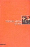 TEATRU, VIATA SI VIS-SORIN CRISAN-276518