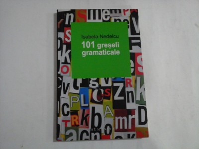 101 GRESELI GRAMATICALE - ISABELA NEDELCU foto