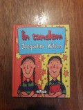 In tandem - Jacqueline Wilson / R3P2F