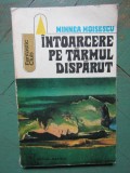 Mihnea Moisescu - Intoarcere pe tarmul disparut ( SF ), Albatros