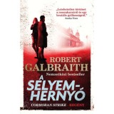 A selyemherny&oacute; - Robert Galbraith (J. K. Rowling)