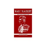 War is a Racket