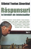 Răspunsuri la &icirc;ntrebări ale intelectualilor (Vol. 1) - Paperback brosat - Sf. Teofan Zăvor&acirc;tul - Sophia