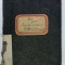 CAIET PENTRU LIMBA ROMANA , A ELEVULUI PREDA C. RADU , CLASA A 7 - A B, SCOALA NORMALA &#039; C. NEGRI &#039; GALATI , 1941