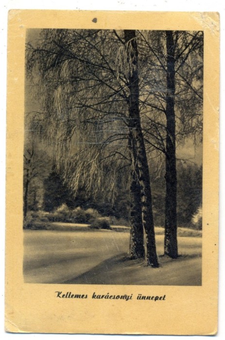 AD 821 C. P. VECHE - KELLEMES KARACSONYI UNNEPET -CIRCULATA 1957 -UNGARIA