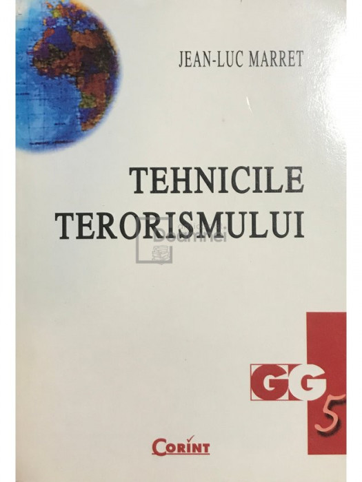 Jean-Luc Marret - Tehnicile terorismului (editia 2002)