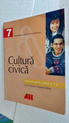 CULTURA CIVICA CLASA A VII A - NEDELCU , MORAR , EDITURA ALL foto