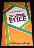 convorbiri etice de mihai iordanescu editura politica 1978 347 pagini