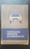 Tehnologia reparării automobilelor - F. Tănase, I. Soare, E. Baciu, N. Bejan, Paralela 45
