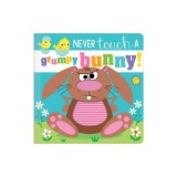 Never Touch a Grumpy Bunny!
