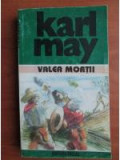 Karl May - Valea mortii ( Opere, vol. 20 )