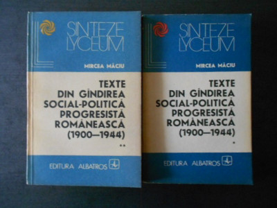 Mircea Manciu - Texte din gandirea social-politica progresista romaneasca foto