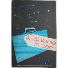 Calatorie in cer &ndash; Radu Nor