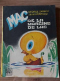 Mac de la margine de lac- George Zarafu, Jean Udrescu