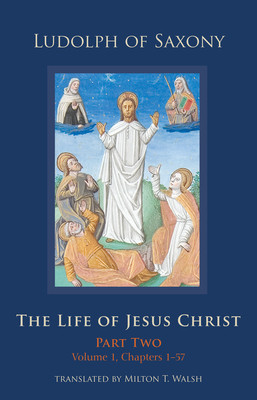 The Life of Jesus Christ, Volume 283: Part Two, Volume 1, Chapters 1-57 foto