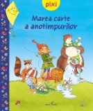 Cumpara ieftin PIXI. Marea carte a anotimpurilor - Hardcover - *** - Galaxia Copiilor
