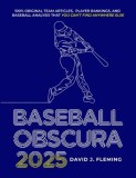 Baseball Obscura 2025