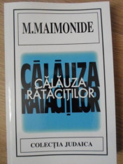 CALAUZA RATACITILOR - M. MAIMONIDE foto