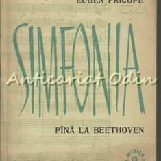 Simfonia Pina La Beethoven - Eugen Pricope - Tiraj: 5645 Exemplare