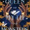 Queen of Myth and Monsters