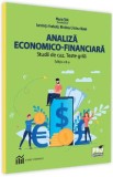 Analiza economica-financiara. Studii de caz. Teste grila - Nicoleta Cristina Matei