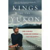 Kings of the Yukon