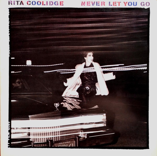 Vinil LP Rita Coolidge &ndash; Never Let You Go (-VG)