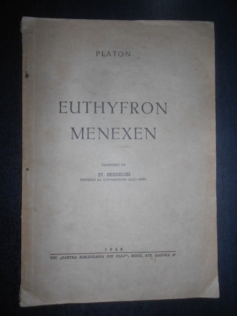 Platon - Euthyfron. Menexen (1943)