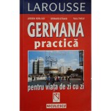 Jurgen Boelcke - Germana practica pentru viata de zi cu zi (Editia: 2002)