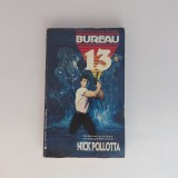 Carte S.F. "Bureau 13" - Nick Ollotta, Editura Berkley, 1991, Paperback, Stare Buna, 182 pagini