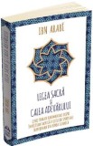 Cumpara ieftin Legea sacra si calea adevarului - Ibn Arabi