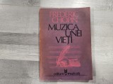 Muzica unei vieti de Frederic Chopin