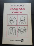 Karma și cauza - Vasili Goci