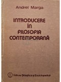 Andrei Marga - Introducere in filosofia contemporana (Editia: 1988)