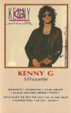 Kenny G - Silhouette, Caseta audio