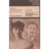 Cartea vietii mele. Scrisori catre Anna Brancoveanu de Noailles