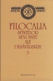 Filocalia sfintelor nevointe ale desavarsirii (3) - Editura Humanitas