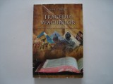 Tragedia veacurilor - Ellen G. White, 2019, Alta editura