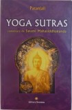 YOGA SUTRAS de PATANJALI , comentata de SWAMI MAHASIDDHANANDA , 2013