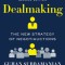 Dealmaking: The New Strategy of Negotiauctions