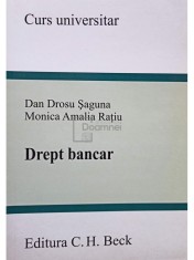 Dan Drosu Saguna - Drept bancar (Editia: 2007)
