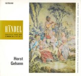 Handel &ndash; Concertele pentru orga si orchestra nr. 4, 5 si 6, Op. 4. Horst Gehann